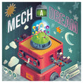 Load image into Gallery viewer, Mech A Dream