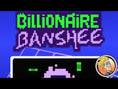 Load and play video in Gallery viewer, Billionaire Banshee