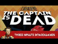 Load and play video in Gallery viewer, Captain is Dead Episode Lockdown