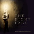 Load image into Gallery viewer, Night Cage, The