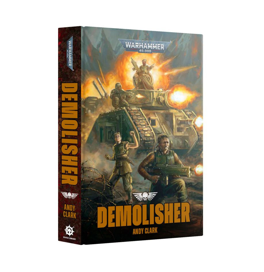 Black Library Warhammer 40K Demolisher An Astra Millitarum Novel