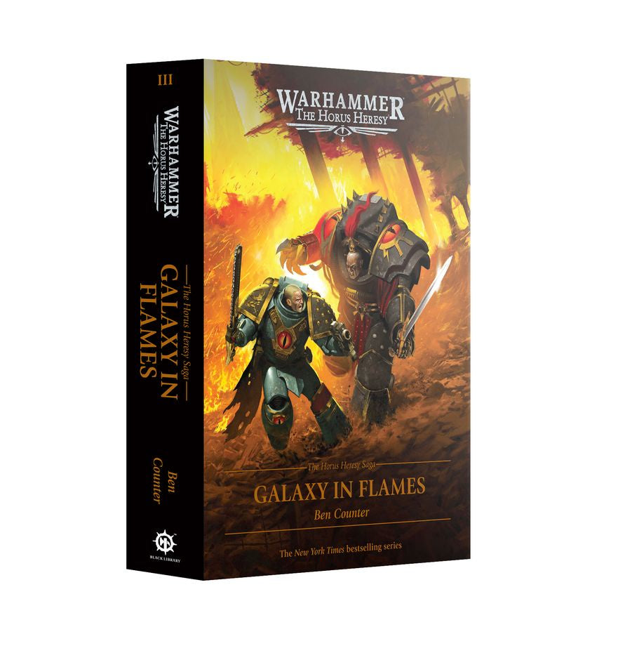 Black Library The Horus Heresy Saga Book 03 Galaxy in Flames (Hard Cover)