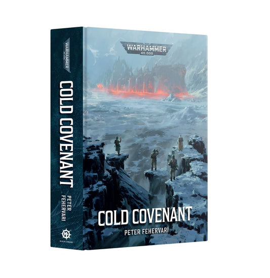 Black Library Warhammer 40K Cold Covenant An Astra Militarum Novel (Hard Cover)