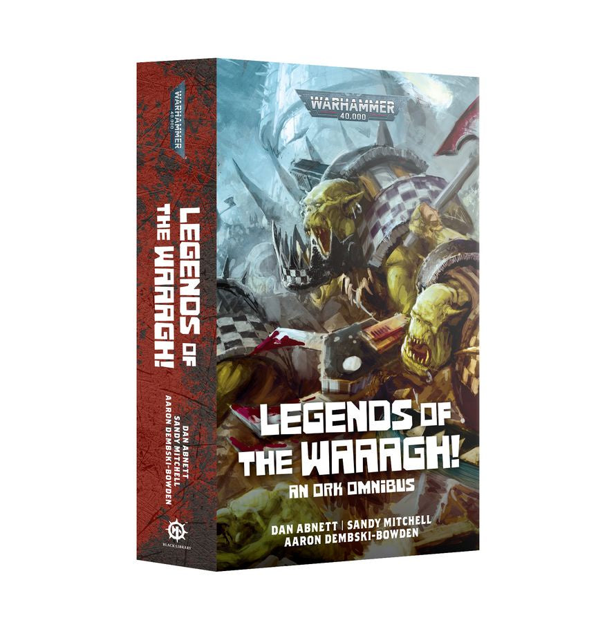 Black Library Warhammer 40K Legends of the Waaagh! An Ork Omnibus