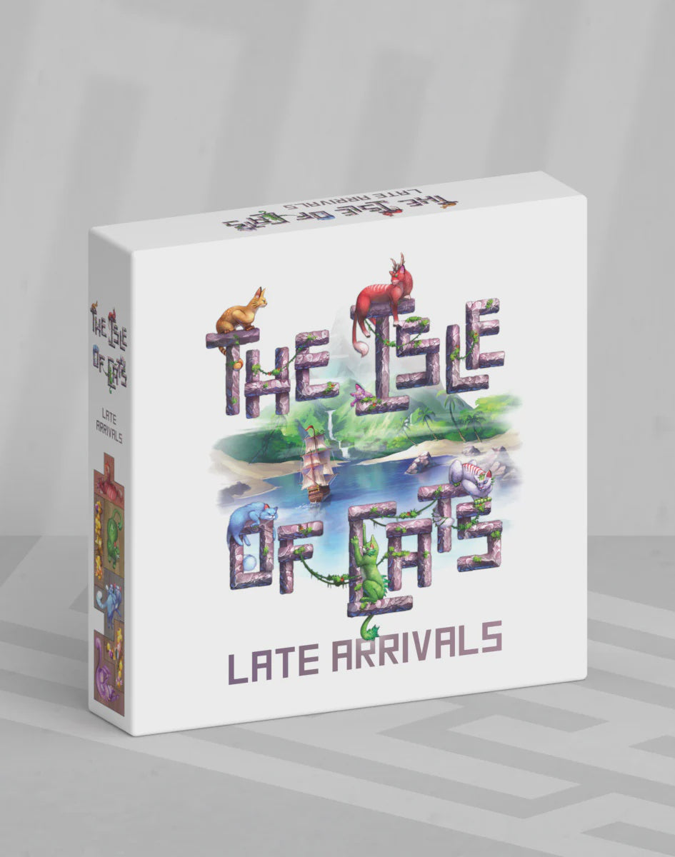 Isle of Cats Late  Arrivals