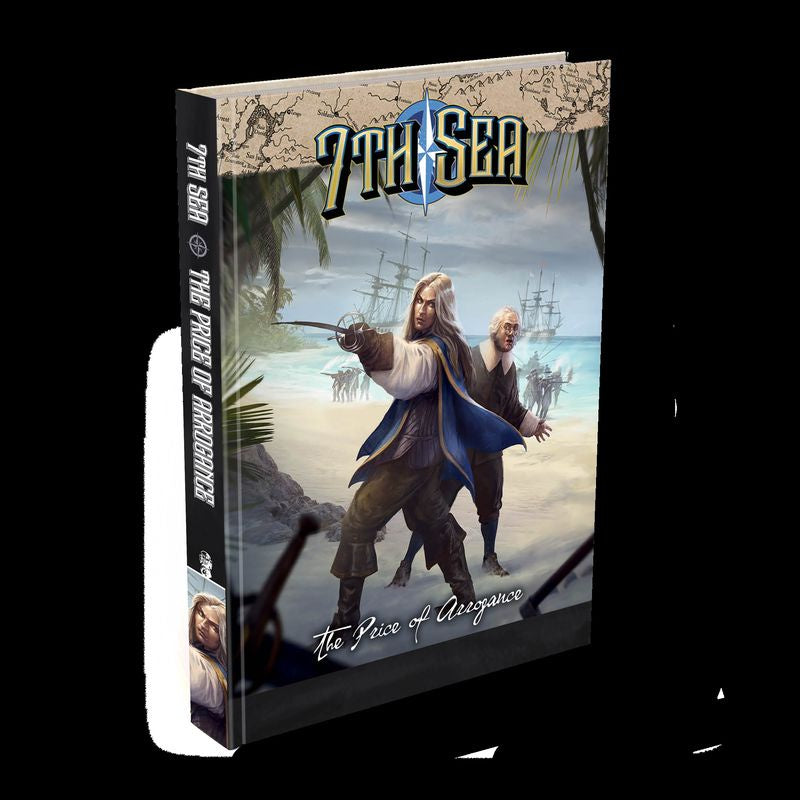 7th Sea RPG Campaign The Price of Arrogance