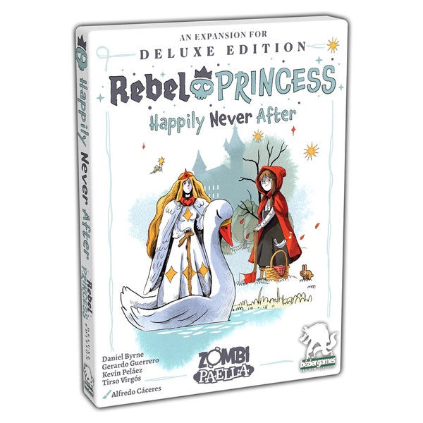 Rebel Princess Deluxe Edition Happily Never After