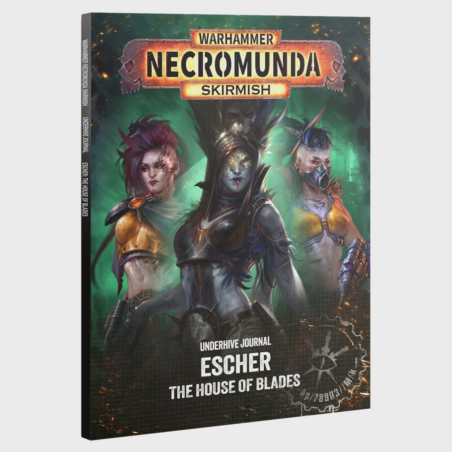 Necromunda Skirmish Core Rules Underhive Journal Escher House of Blades
