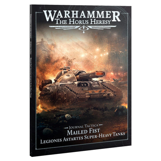 Warhammer HH Journal Tactica Mailed Fist Legiones Astartes Super-heavy Tanks