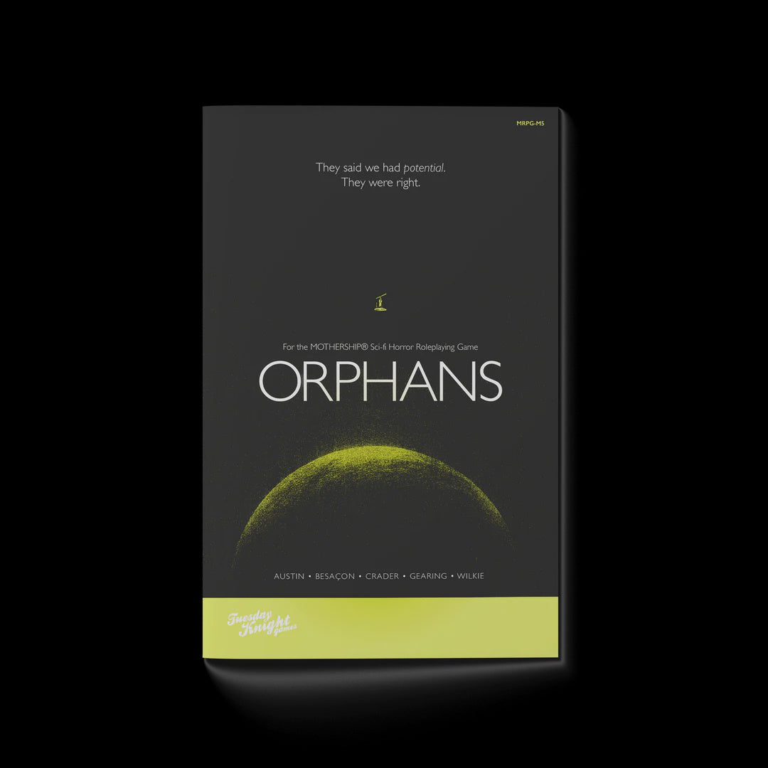 Mothership Sci-Fi Horror RPG Orphans