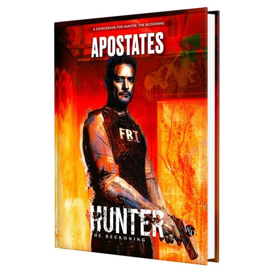 Hunter The Reckoning Apostates Sourcebook
