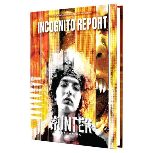 Hunter The Reckoning Incognito Report Sourcebook