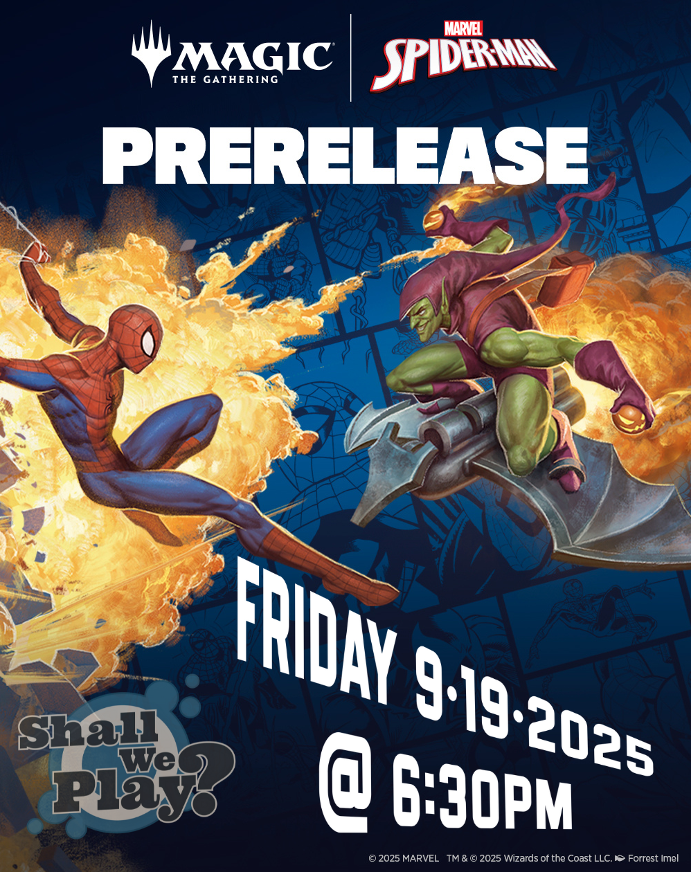 Magic the Gathering Universes Beyond Spider-Man Prerelease 6/19 @6:30