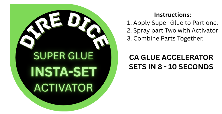 Dire Dice Glue Super Glue Instant Activator