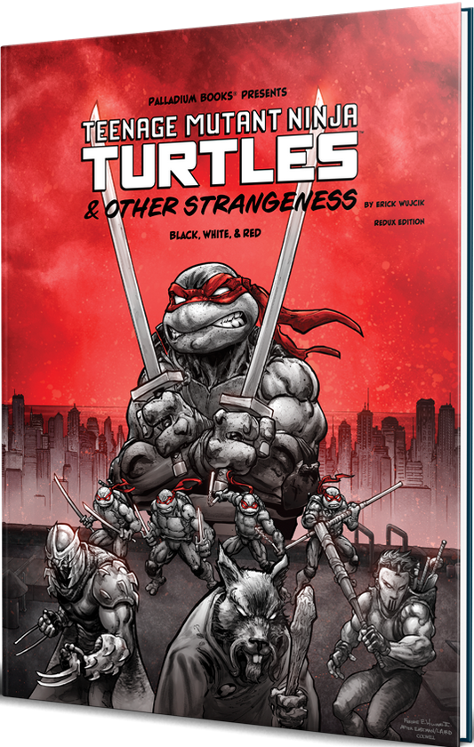 Teenage Mutant Ninja Turtles & Other Strangeness RPG Core Rulebook  Black, White, & Red Edition