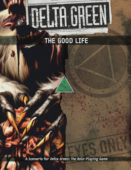 Delta Green RPG The Good Life