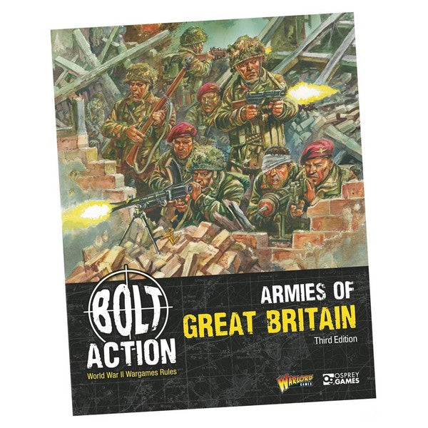 Bolt Action (3e) Sourcebook Armies of Great Britain