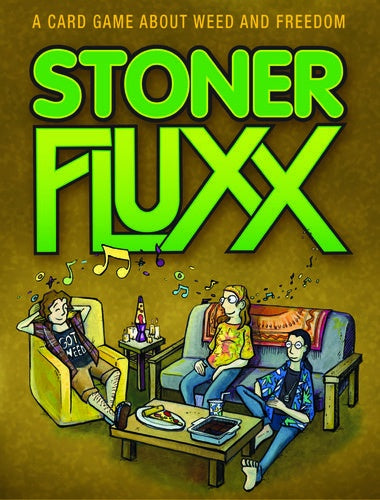 Fluxx Stoner
