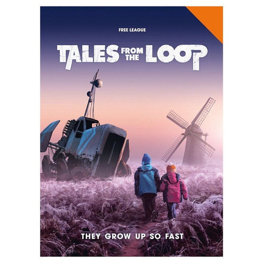 Tales from The Loop RPG They Grow Up So Fast