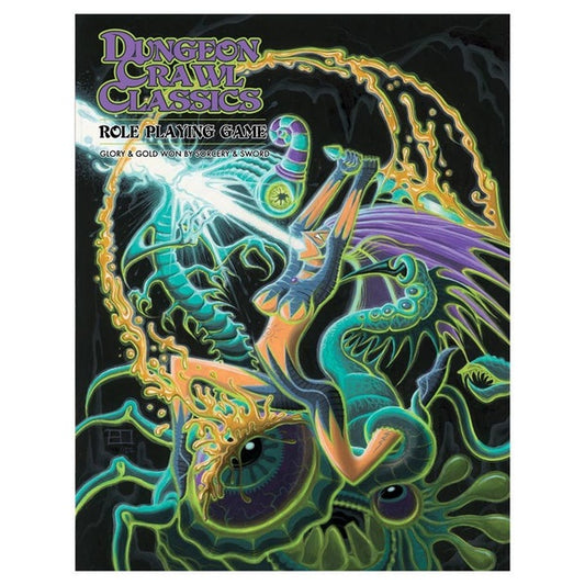 Dungeon Crawl Classics RPG Core Rulebook (Erol Otus Cover)