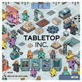 Load image into Gallery viewer, Tabletop INC. w/ Deluxe Box (Kickstarter Edition)
