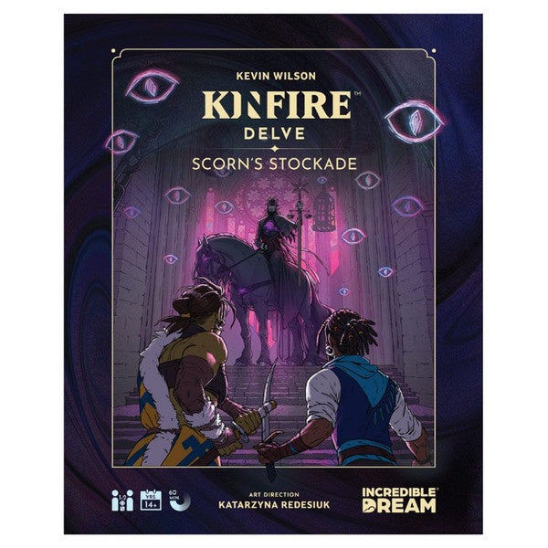 Kinfire Delve Scorn's Stockade