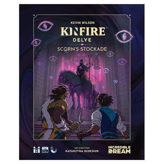 Kinfire Delve Scorn's Stockade