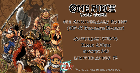 August 29th One Piece Card Game OP-17 Release Event @ Shall We Play?