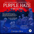 Load image into Gallery viewer, Purple Haze Born to Kill
