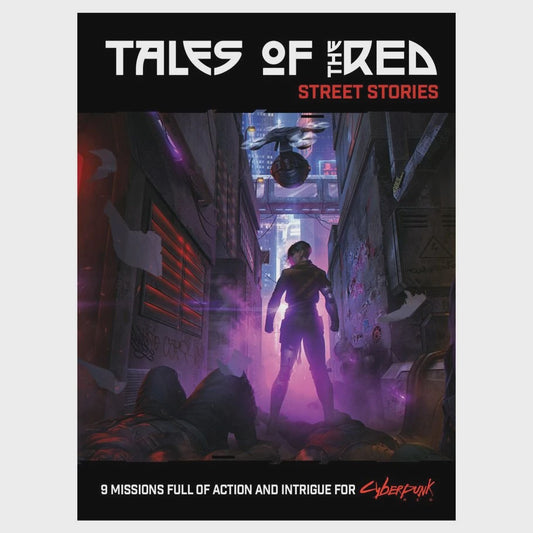 Cyberpunk Red Tales of the RED Street Stories
