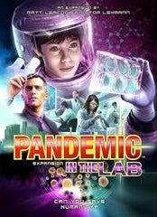 Pandemic In the Lab