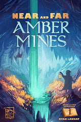 Near and Far 02 Amber Mines