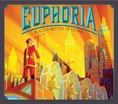 Euphoria Build a Better Dystopia (with Game Trayz)