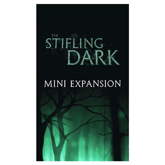Stifling Dark, The: Mini-Expansion