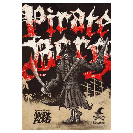 Pirate Borg RPG Core Rulebook (MÖRK BORG)